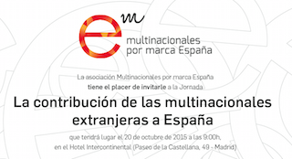 Jornada “La contribución de las multinacionales extranjeras a España” – 20 octubre