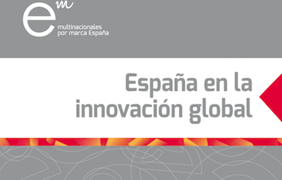 Multinacionales por marca España presenta sus propuestas para favorecer el desarrollo de la innovación en España