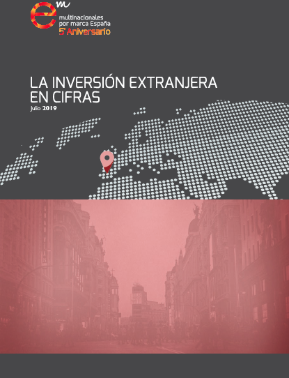 Informe «La inversión extranjera en cifras» – Julio 2019