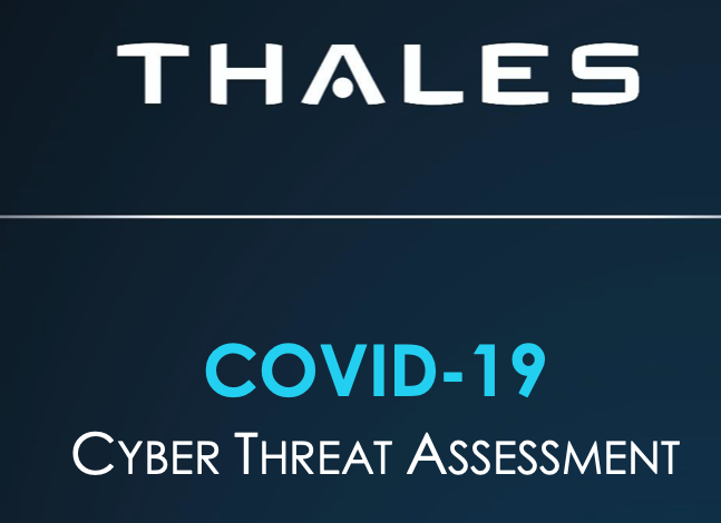 Thales publica el estudio «Covid-19: Evaluación de ciberamenazas»